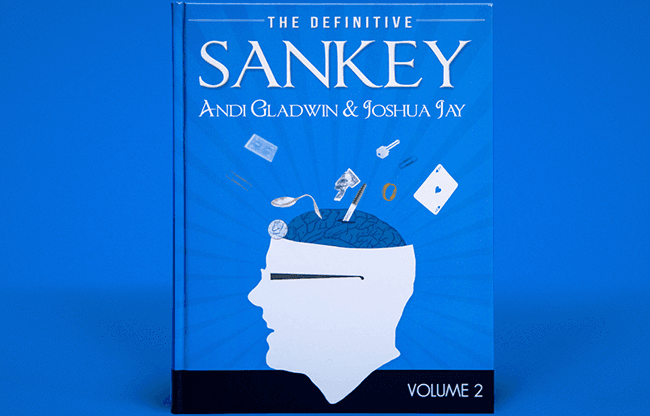 Definitive Sankey Volume 2 by Jay Sankey and Vanishing Inc. Magic