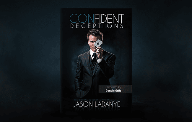 Confident Deceptions by Jason Ladanye and Vanishing Inc (Book) - Book