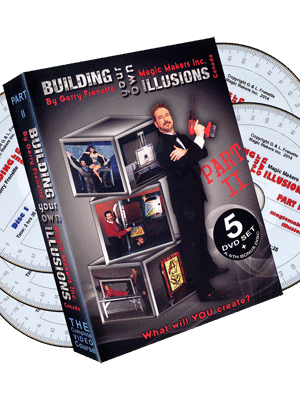 Building Your Own Illusions Part 2 The Complete Video Course (6 DVD set) by Gerry Frenette - DVD