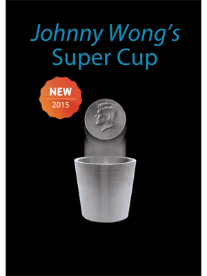 Super Cup ( Half Dollar) by Johnny Wong -(1 dvd and 1 cup) Trick