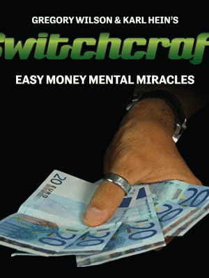 SwitchCraft by Greg Wilson and Karl Hein - Trick