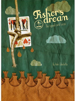 Fisher's Dream (Gimmicks and Online Instructions) by Inaki Zabaletta and Vernet - Trick