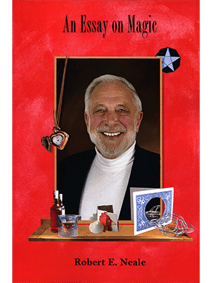 An Essay on Magic by Robert E. Neale - Book