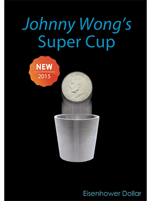 Super Cup (Eisenhower) by Johnny Wong - (1 dvd and 1 cup) Trick