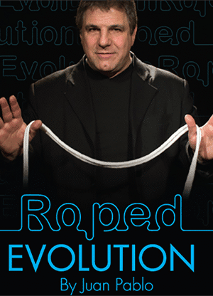 Roped Evolution (Gimmick, DVD and Prop) by Juan Pablo - Trick