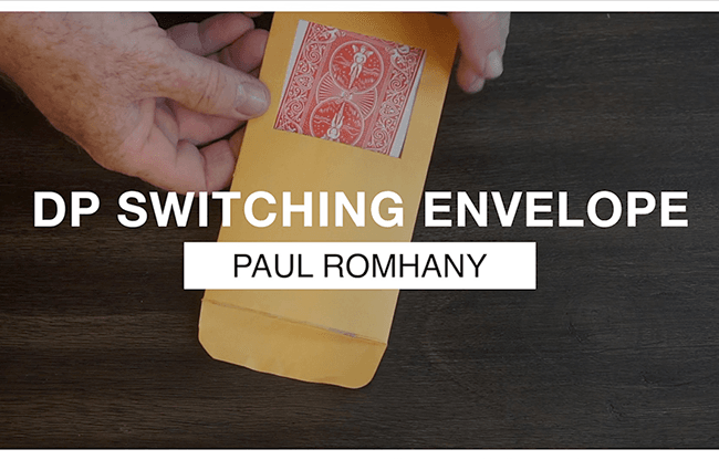 DP SWITCHING ENVELOPE by Paul Romhany - Trick
