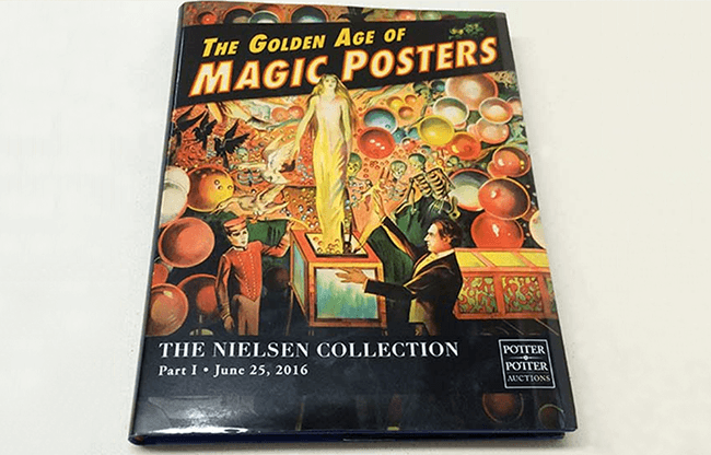 The Golden Age of Magic Posters: The Nielsen Collection Part I - Book