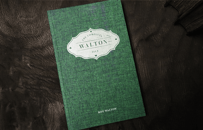 The Complete Walton (Vol. 3) by Roy Walton - Book