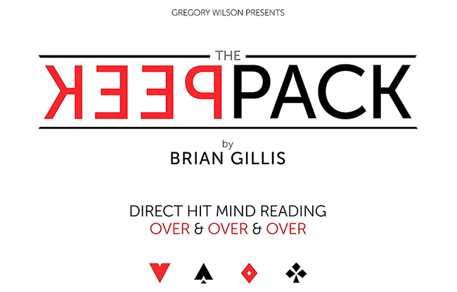 Gregory Wilson Presents The Peek Pack by Brian Gillis (Gimmicks and Online Instructions) - Trick