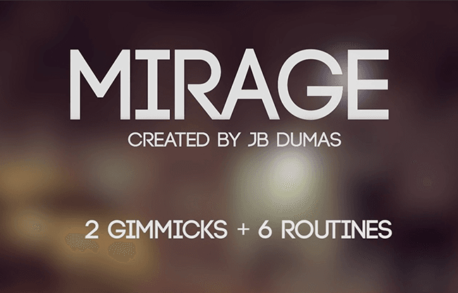 Mirage (Gimmicks and Online Instructions) by JB Dumas and David Stone - Trick