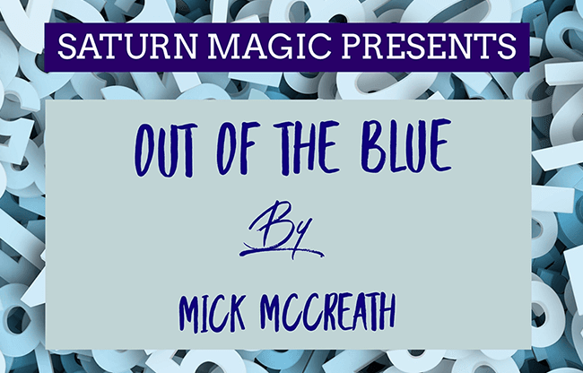 Out of the Blue by Mick McCreath - Trick