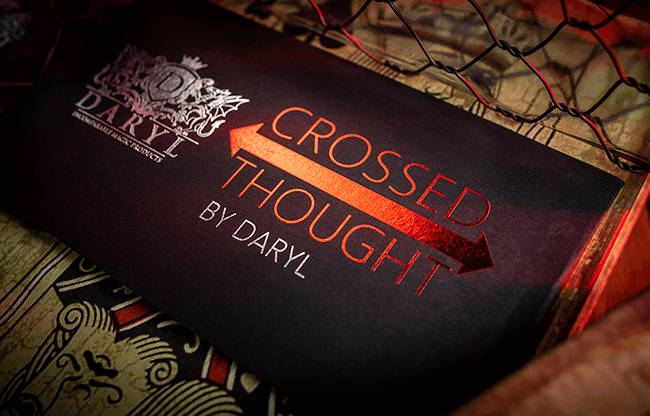 Crossed Thought (Gimmicks and Online Instruction) by DARYL - Trick