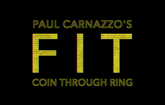 FIT (Gimmicks and Online Instructions) by Paul Carnazzo - Trick
