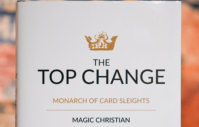 The Top Change by Magic Christian (Hardcover) - Book