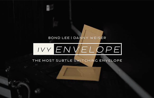 IVY ENVELOPE (Gimmicks and Online Instructions) by Danny Weiser, Bond Lee and Magiclism Store