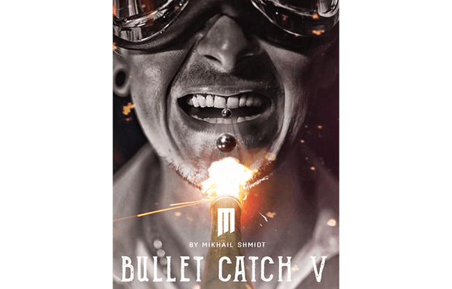 BULLET CATCH V by Mikhail Shmidt - Trick