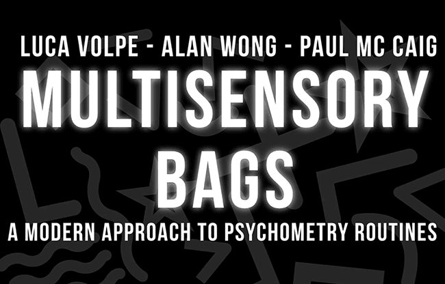 Multisensory Bags (Gimmicks and Online Instructions) by Luca Volpe , Alan Wong and Paul McCaig- Trick