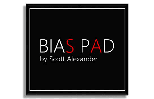 BIAS PAD by Scott Alexander - Trick