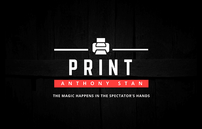PRINT by Anthony Stan and Magic Smile Productions - Trick