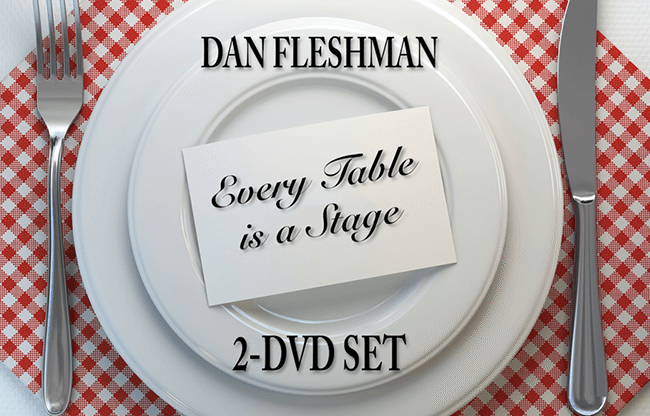 Every Table is a Stage (2-DVD Set) by Dan Fleshman - DVD