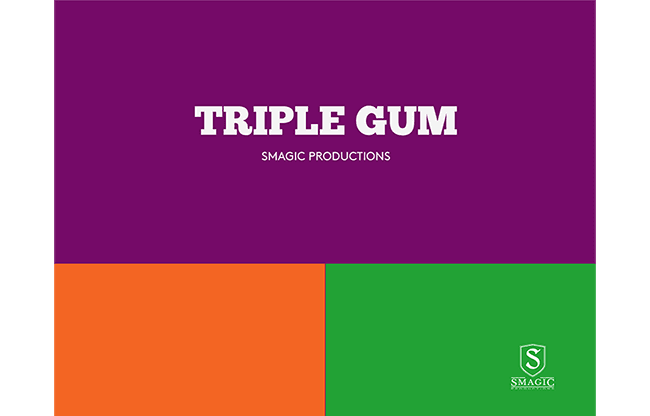 TRIPLE GUM by Smagic Productions - Trick