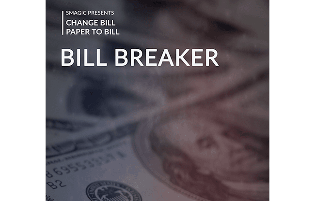 Bill Breaker by Smagic Productions - Trick