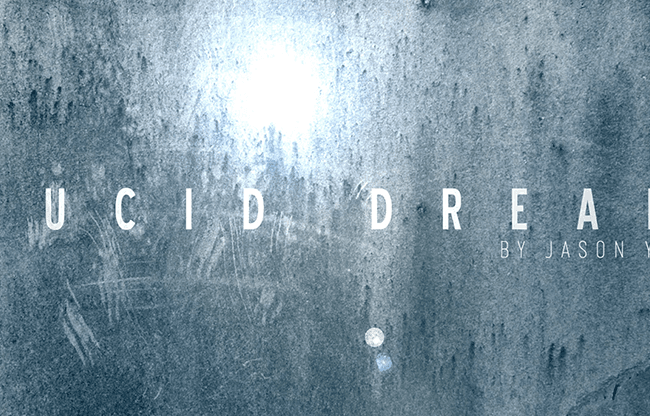Lucid Dream (DVD and Gimmicks) by Jason Yu - DVD