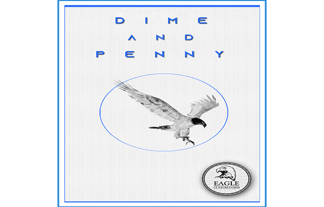 Dime and Penny by Eagle Coins - Trick