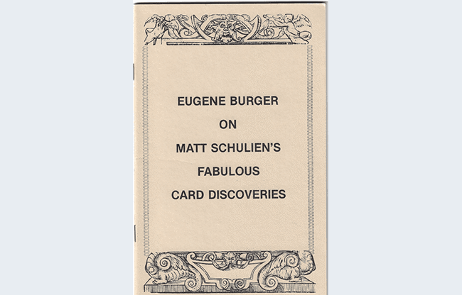 Eugene Burger on Matt Schulien's Fabulous Card Discoveries   - Book