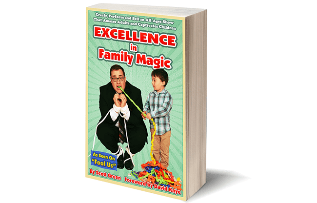 Excellence in Family Magic by Scott Green - Book