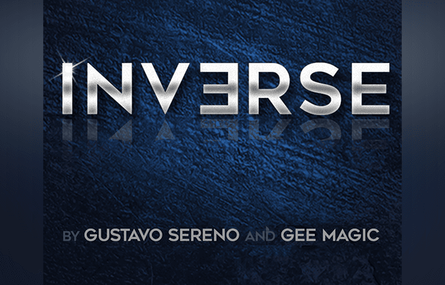 INVERSE by Gustavo Sereno and Gee Magic - Trick