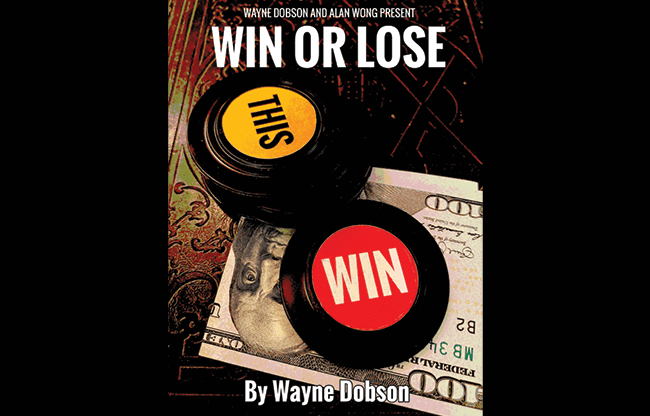 WIN OR LOSE by Wayne Dobson and Alan Wong - Trick