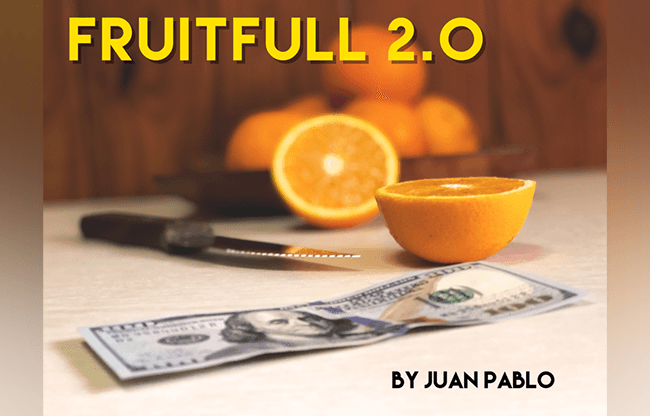 FRUITFULL 2.0 by Juan Pablo - Trick