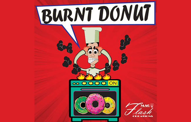 BURNT DONUTS (Gimmicks and Online Instructions) by Mago Flash