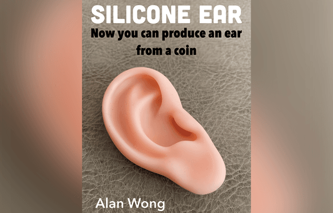 Silicone Ear by Alan Wong - Trick