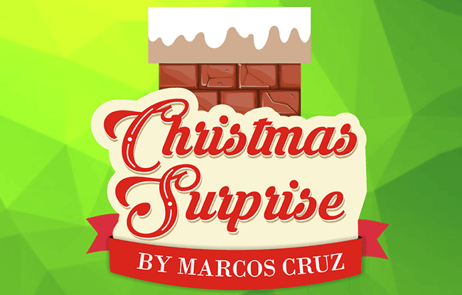 CHRISTMAS SURPRISE by Marcos Cruz - Trick