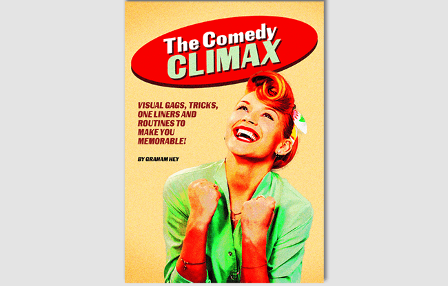 Comedy Climax! by Graham Hey - Book