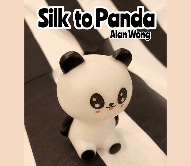 Silk to Panda by Alan Wong - Trick