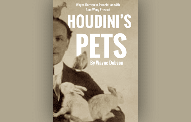 Houdini's Pets by Wayne Dobson & Alan Wong - Trick