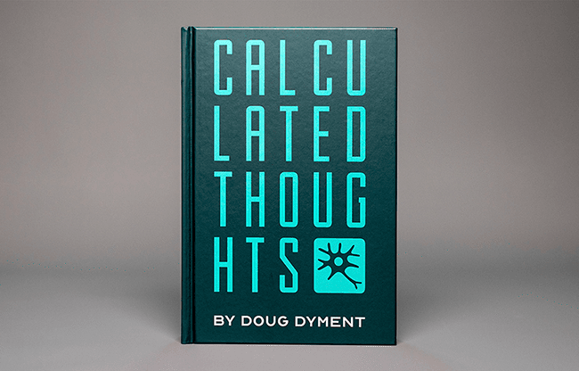 Calculated Thoughts by Doug Dyment - Book
