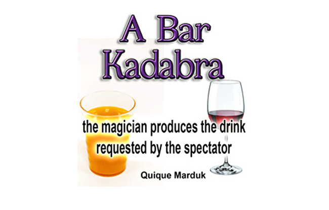 A BAR KADABRA by Quique Marduk - Trick