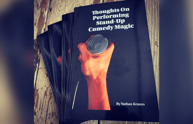 Thoughts On Performing Stand Up Comedy Magic by Nathan Kranzo - Book