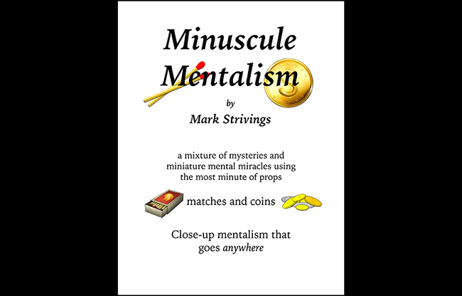 Minuscule Mentalism by Mark Strivings - Trick