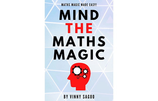 Mind The Maths Magic by Vinny Sagoo - Trick