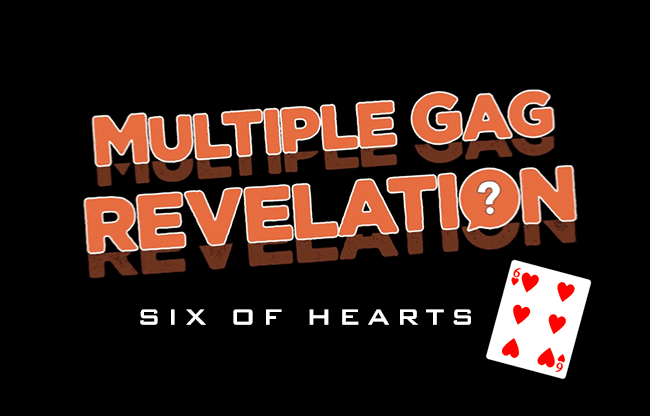 MULTIPLE GAG PREDICTION SIX OF HEARTS by PlayTime Magic DEFMA - Trick