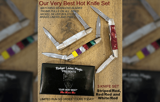 OUR VERY BEST Hot Knives Set by Rodger Lovins - Trick