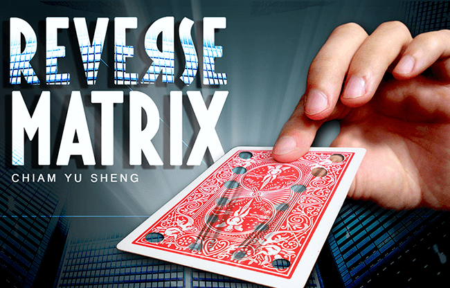 REVERSE MATRIX BLUE (Gimmicks and Online Instructions) by Chiam Yu Sheng - Trick