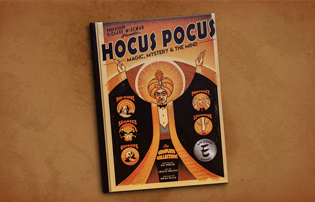Hocus Pocus by Richard Wiseman, Rik Worth, Jordan Collver and Owen Watts - Book