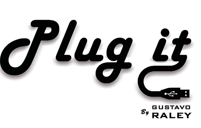 Plug it  (Gimmicks and Online Instructions) by Gustavo Raley - Trick