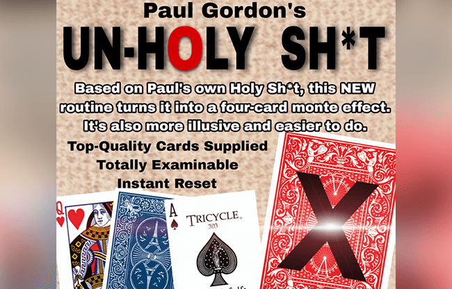 UNHOLY SH*T by Paul Gordon - Trick